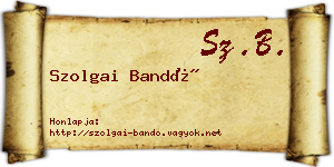Szolgai Bandó névjegykártya